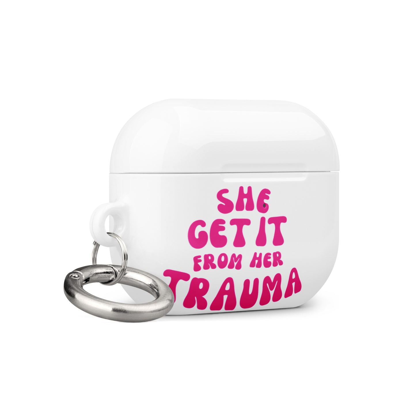 She Get It From Her Trauma (Pink) - Case for AirPods®