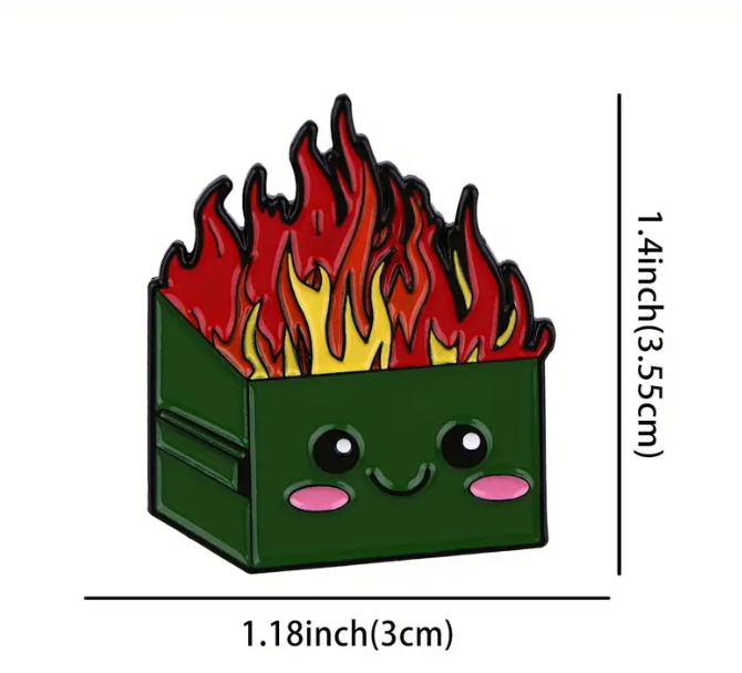 Happy Dumpster Fire Enamel Pin