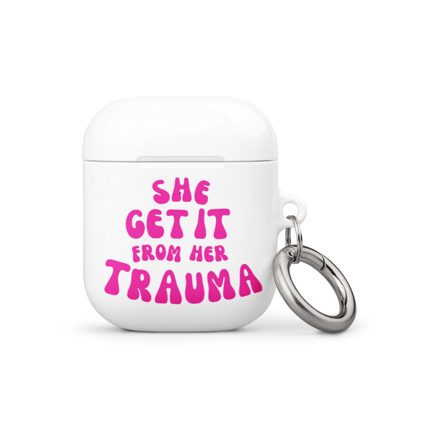 She Get It From Her Trauma (Pink) - Case for AirPods®