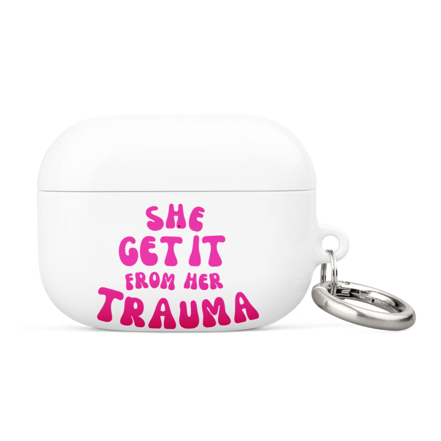 She Get It From Her Trauma (Pink) - Case for AirPods®