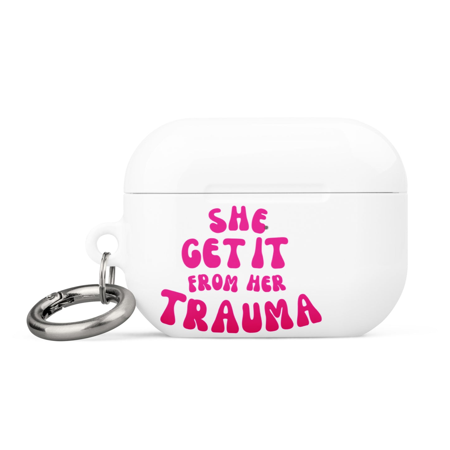 She Get It From Her Trauma (Pink) - Case for AirPods®