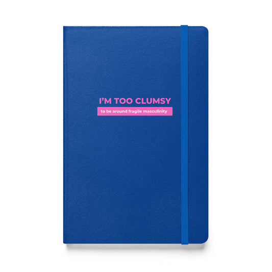 Fragile Masculinity - Hardcover bound notebook