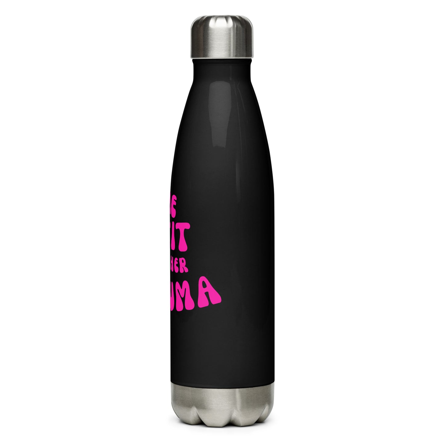 She Get It From Her Trauma (Pink) - Stainless steel water bottle