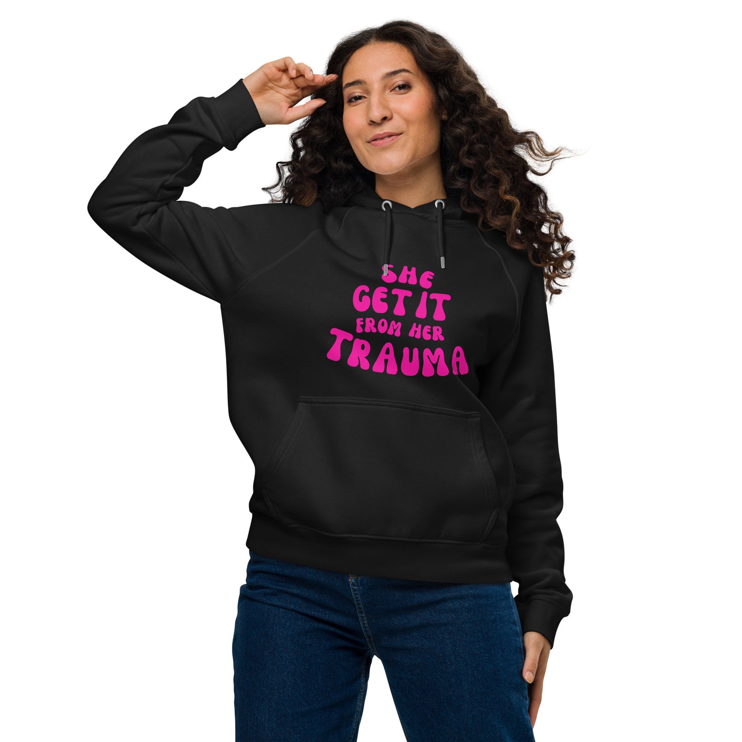 She Get It From Her Trauma (Pink Font) - Unisex eco raglan hoodie