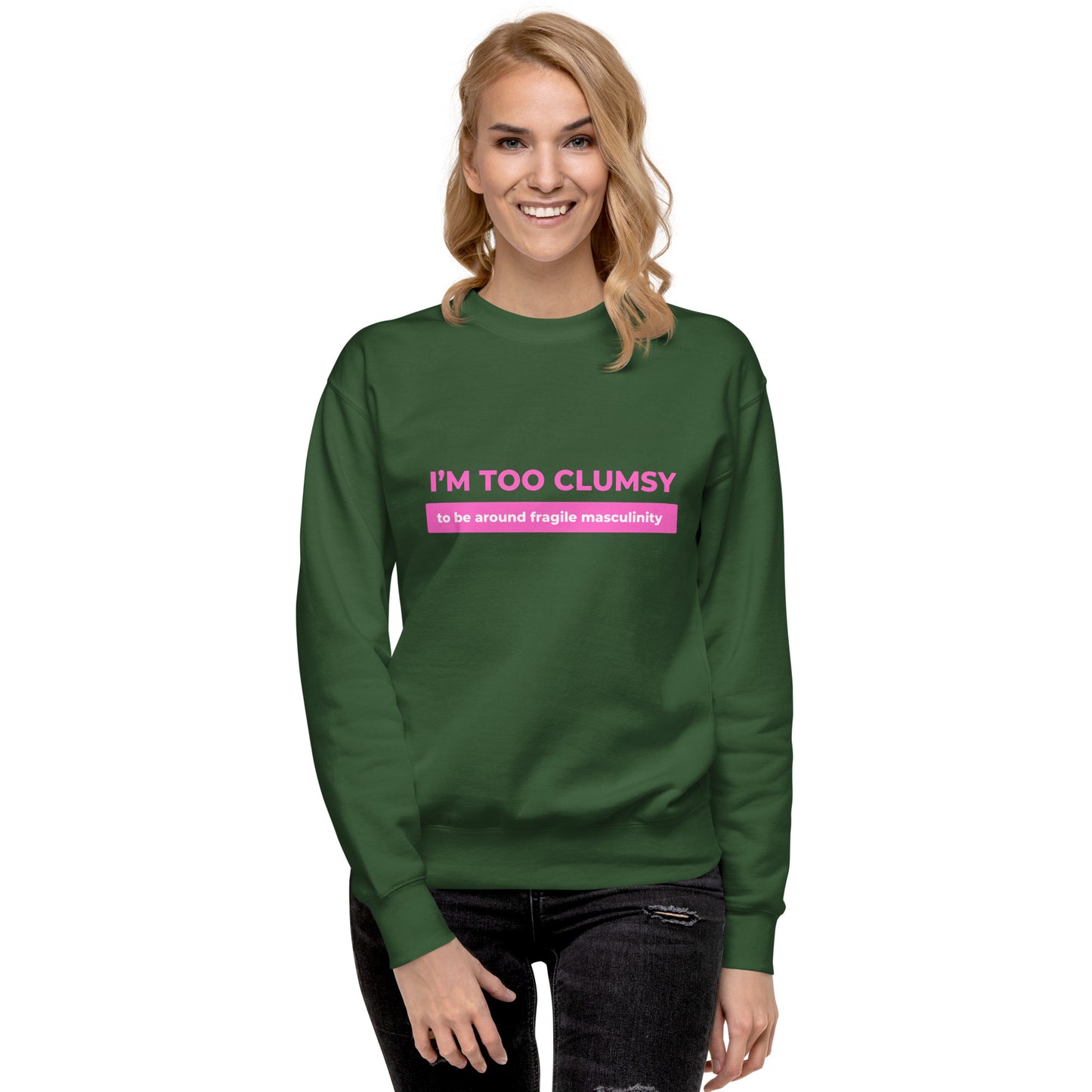 Fragile Masculinity - Unisex Premium Sweatshirt